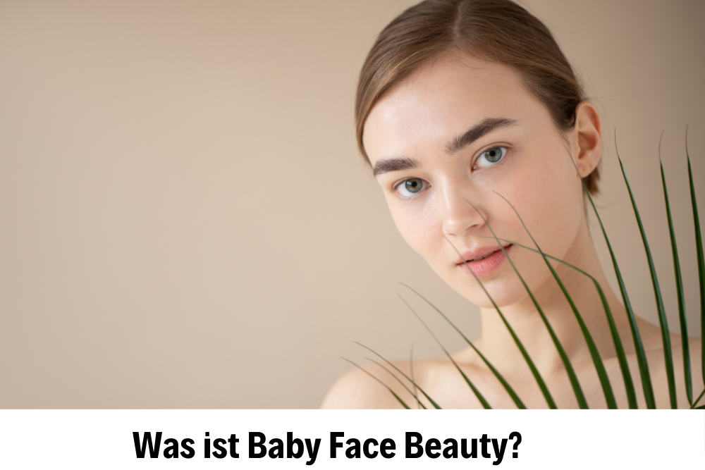 Baby Face Beauty